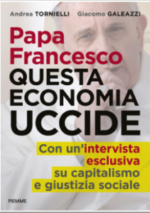 questa economia uccide Papa Francesco
