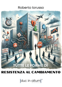 copertina-tutte-le-forme-di-resistenza-al-cambiamento.png